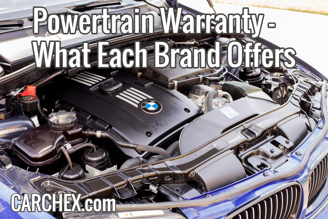 Powertrain Warranty What Each Brand Offers CARCHEX   Shareasimage 73 